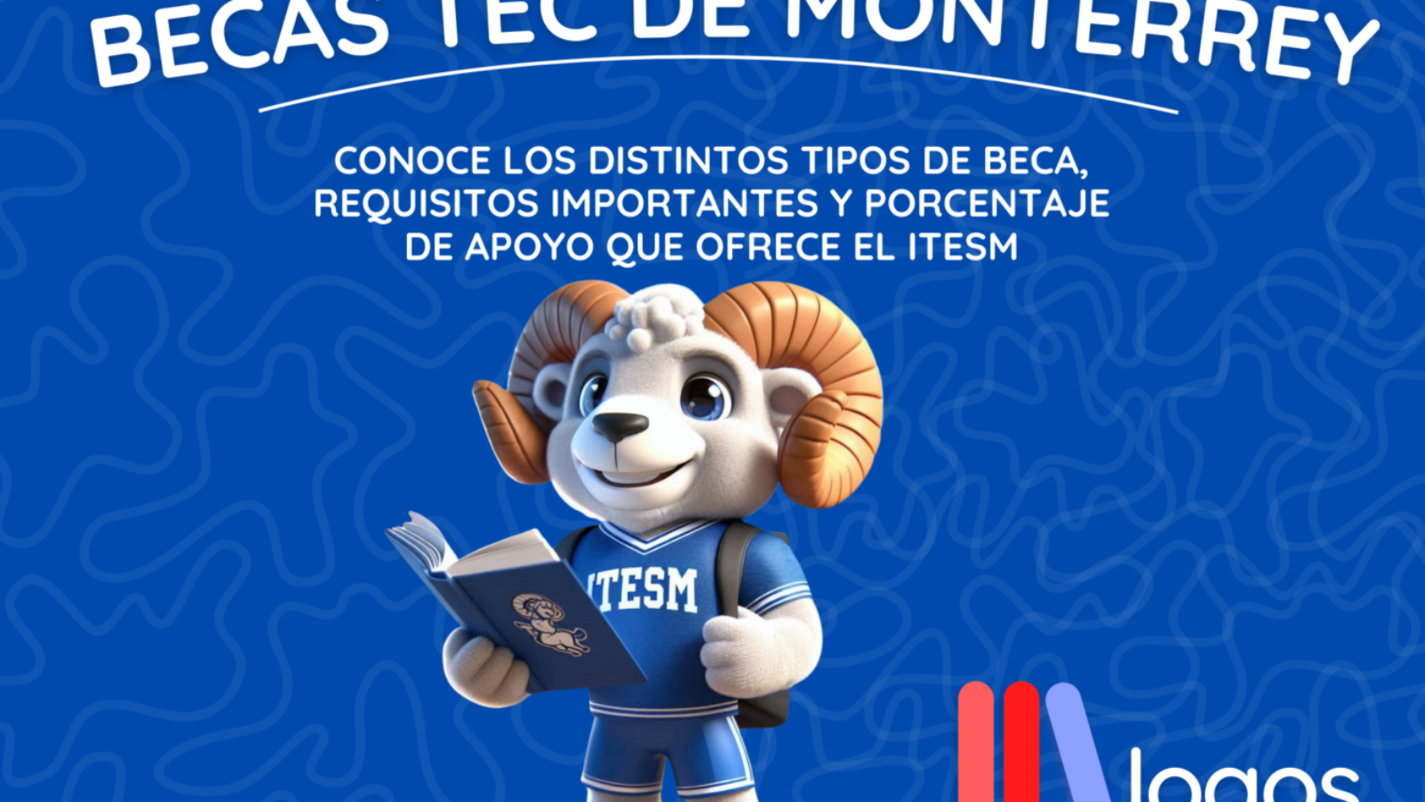 Becas tec de monterrey